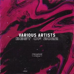 VA - Best of 2022 [FREQBSTF22]