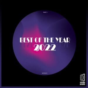 VA - Best of the Year 2022, Pt. 1 [EST007C]