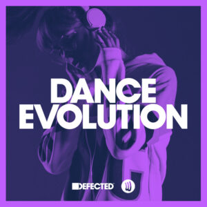 VA - Defected Dance Evolution January 2023