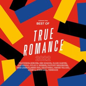 VA - Tensnake Pres. Best Of True Romance 2022 [TR2022]