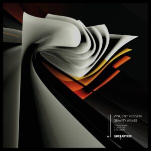 Vincent Vossen - Gravity Waves [SEQ046]