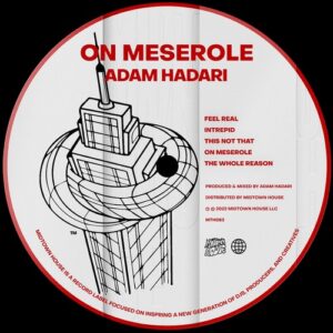 Adam Hadari - On Meserole [MTH083]