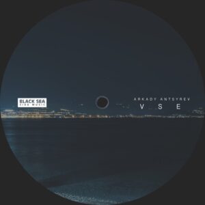 Arkady Antsyrev - VSE [BSSM0066]