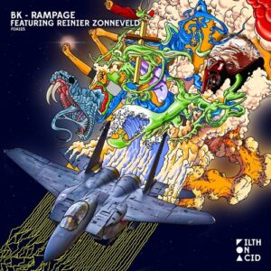 BK, Reinier Zonneveld - Rampage [FOA125]