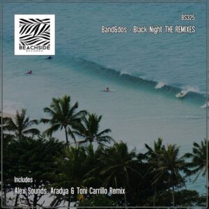 Band&dos - Black Night THE REMIXES [BS325]