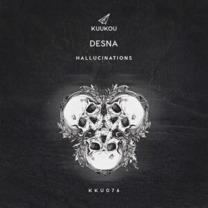 DESNA - Hallucinations [KKU076]