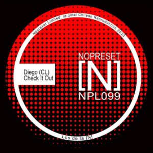 Diego (CL), Ignacio Bolloqui - Check It Out [NPL099]