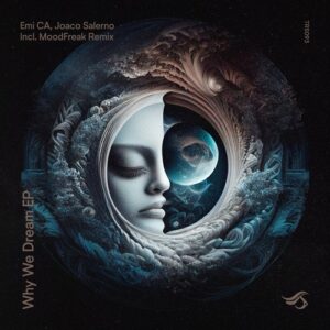 Emi CA, Joaco Salerno - Why We Dream [TRS093]