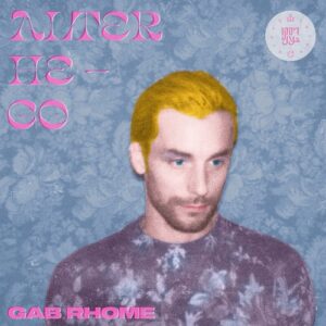 Gab Rhome - Alter He-Go [197338927700]