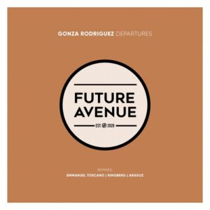 Gonza Rodriguez - Departures [FA289]