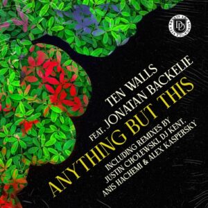 Jonatan Bäckelie, Ten Walls - Anything But This [DD242]