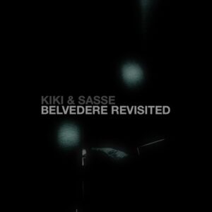 Kiki, Sasse - Belvedere Revisited [MOOD241]