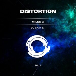 Miles G - So Saxy [D112]