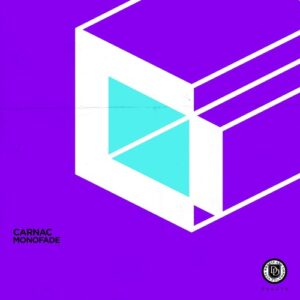 Monofade - Carnac [DDDUBS079]