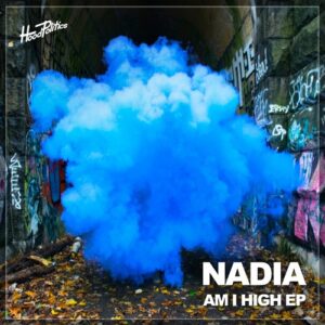 Nadia - Am I High [HP200]