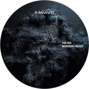 Prejna - Morning Rezet [INWD131]