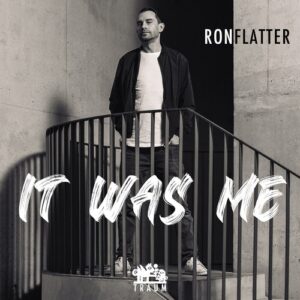 Ron Flatter - It Was Me [TRAUMV277]