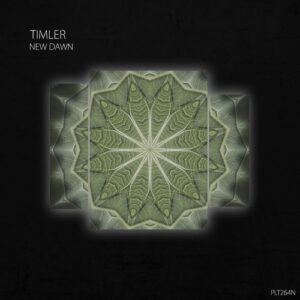 TIMLER - New Dawn [PLT264N]
