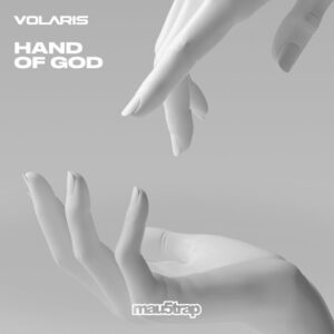Volaris - Hand of God (Extended Mix) [MAU50532BP1]