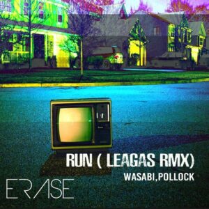 Wasabi, Pollock - Run [ER690]