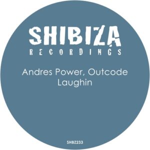 Andres Power, Outcode - Laughin [SHBZ233]