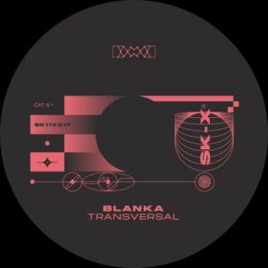 BLANKA (ES) - Transversal [SK11X017]