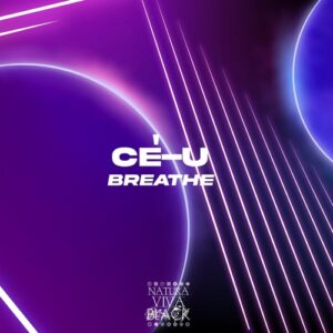 Cé-u - Breathe [NATBLACK412]