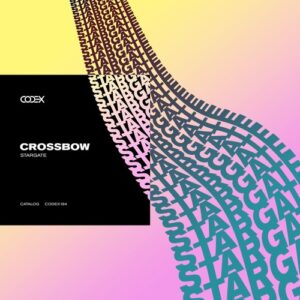 Crossbow - Stargate [CODEX194]