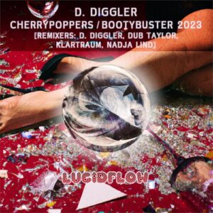 D. Diggler - Cherrypoppers _ Bootybuster 2023 [LF277]