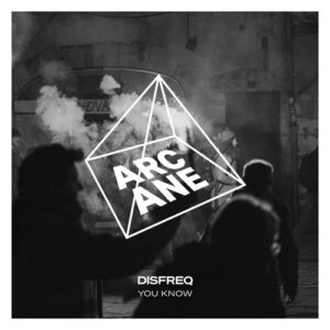 Disfreq - You Know [ARC025BP]