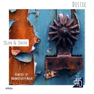 Distic, Elly Ball - Sun & Skin [KFR24]