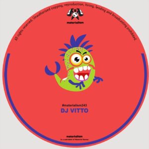 Dj Vitto - Pineapple [MATERIALISM243B]