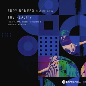 Eddy Romero - The Reality feat. Jen Bleux [XPM121]