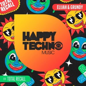 Elijah & Grundy - Total Recall [HTM174]