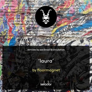 Floormagnet - Laura [SEL164]