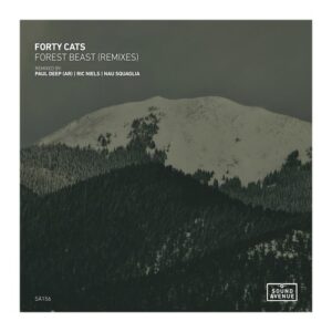 Forty Cats - Forest Beast (Remixes) [SA156]