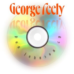 George Feely - Don Johnson EP [PERMVAC2831]