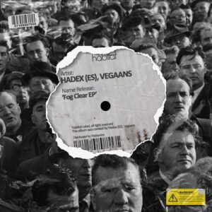 Hadex (ES), Vegaans - Fog Clear EP [HBT439]
