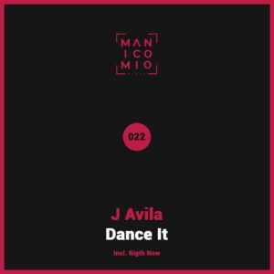 J Avila - Dance It [MB022]