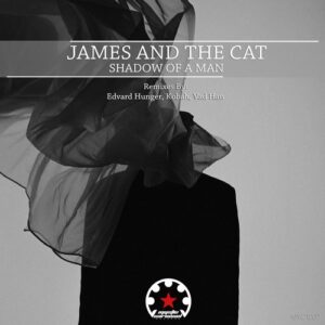 James And The Cat - Shadow of a Man [MYC1207]