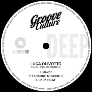 Luca Olivotto - Floating Memories [GCMDEEP001BIS]