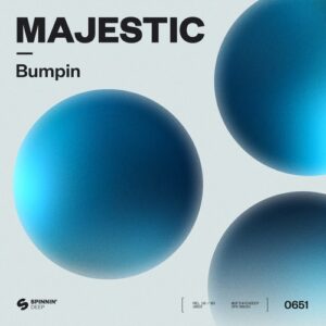Majestic - Bumpin' (Extended Mix) [5054197578489]