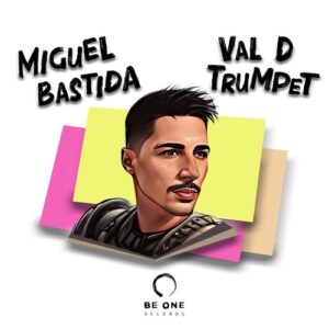 Miguel Bastida - Val D Trumpet [BOR379]