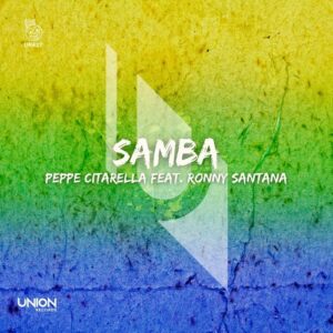 Peppe Citarella, Ronny Santana - Samba [UR427]