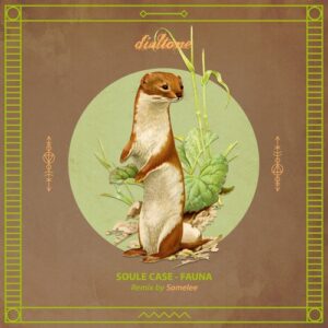 SOULE CASE - Fauna [DT155]