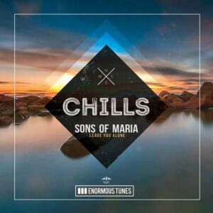 Sons Of Maria - Leave You Alone [ETC503]