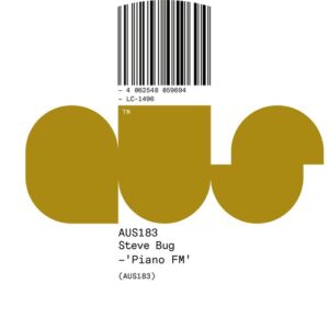 Steve Bug - Piano FM [AUS183BP]