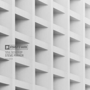 Steve Parker - Soul Seeker EP [PRRUKDUB006]