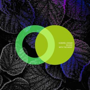 Sundrej Zohar - In Love with the Night [AVE169]
