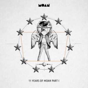 VA - 11 Years of Moan Part 1 [MOANV36]